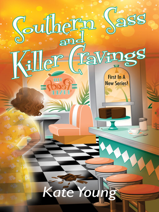 Title details for Southern Sass and Killer Cravings by Kate Young - Available